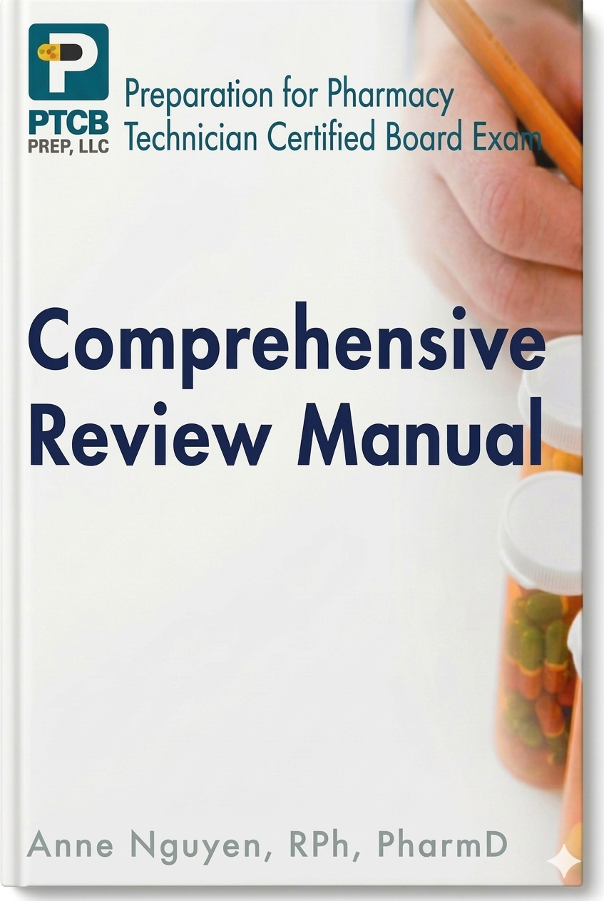 Comprehensive Review Manual by Anne Nguyen, RPh, PharmD
