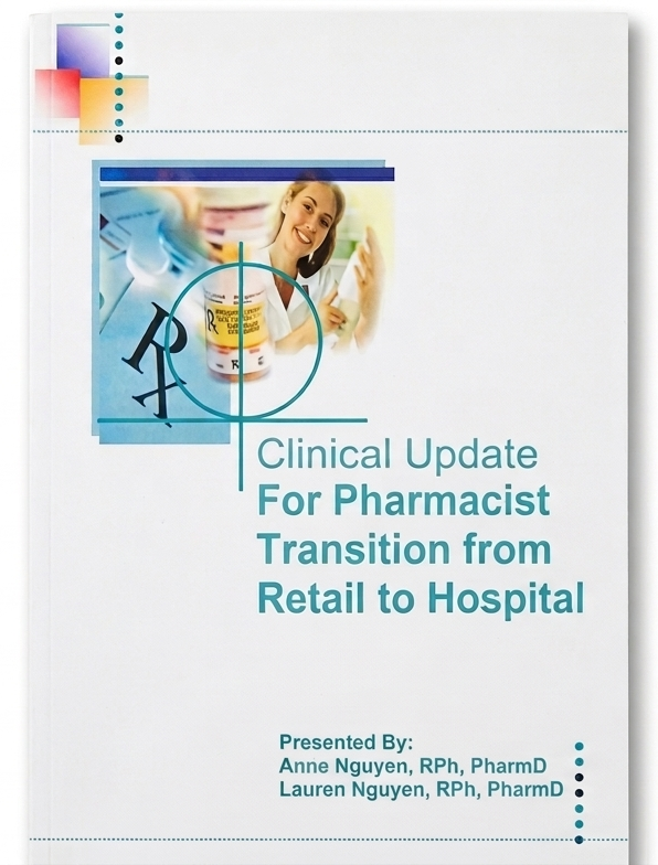 Clinical Update for Pharmacists by Anne Nguyen, RPh, PharmD